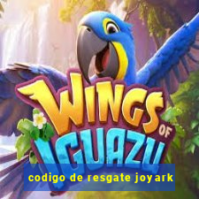 codigo de resgate joyark